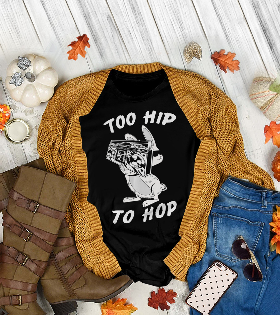 Too Hip To Hop Easter Bunny Rapp Boombox Cool Shades T-Shirt