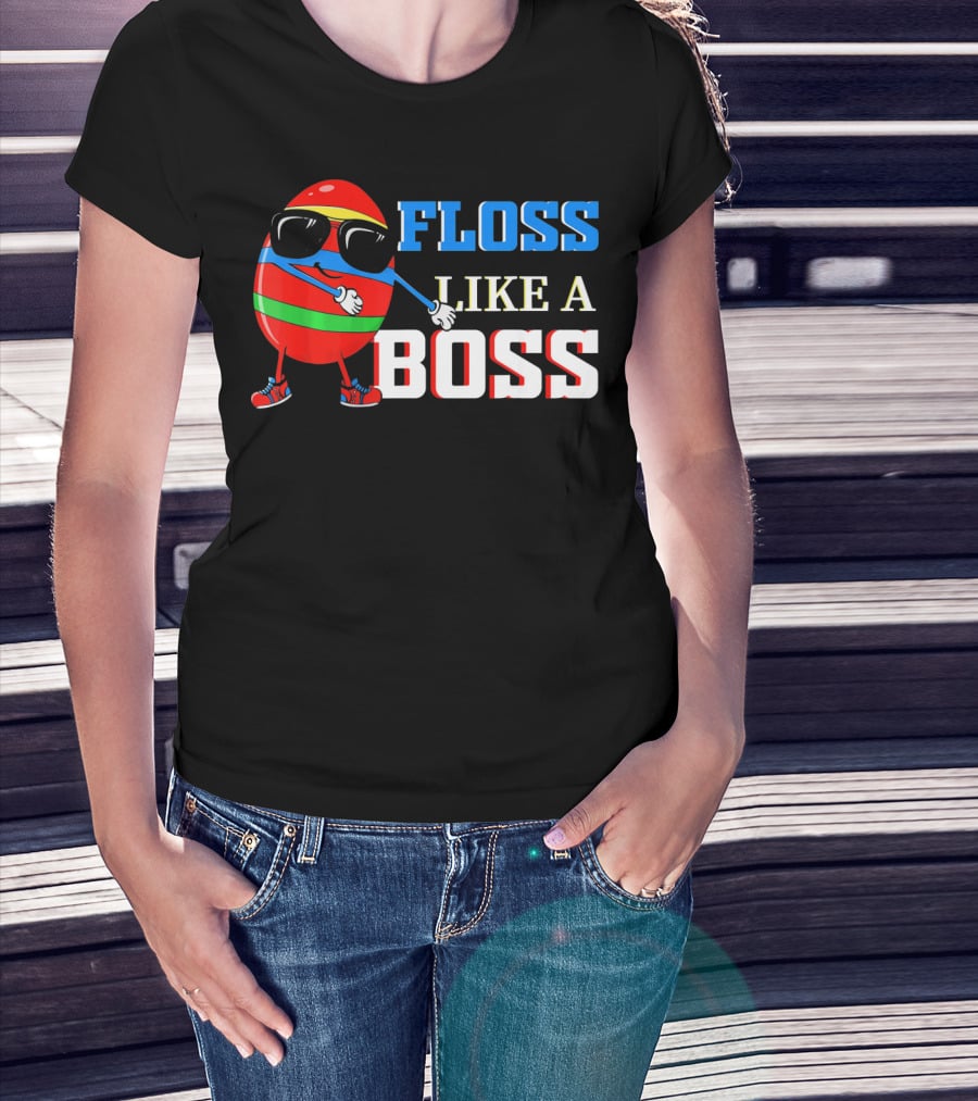 Floss Like A Boss Easter Cool Egg Dance T-Shirt