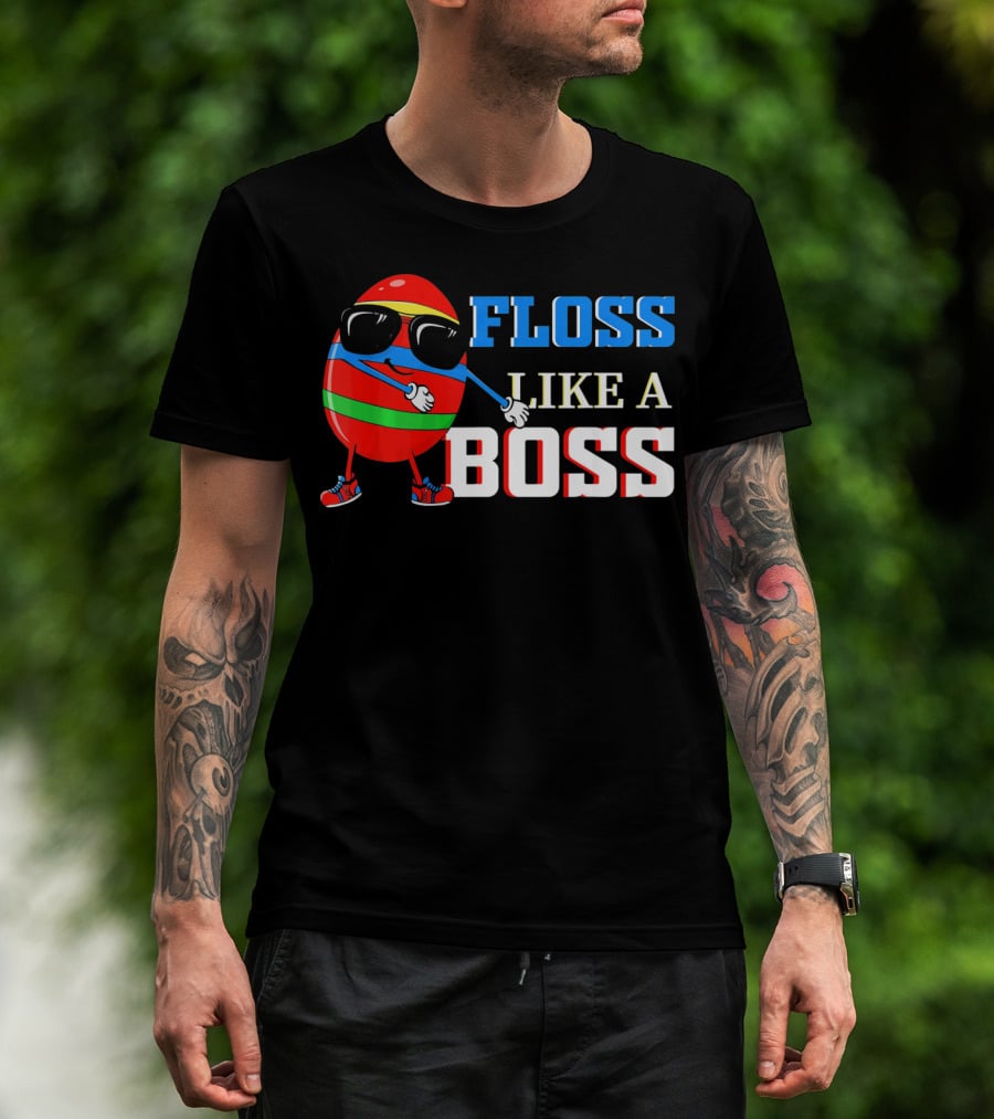 Floss Like A Boss Easter Cool Egg Dance T-Shirt