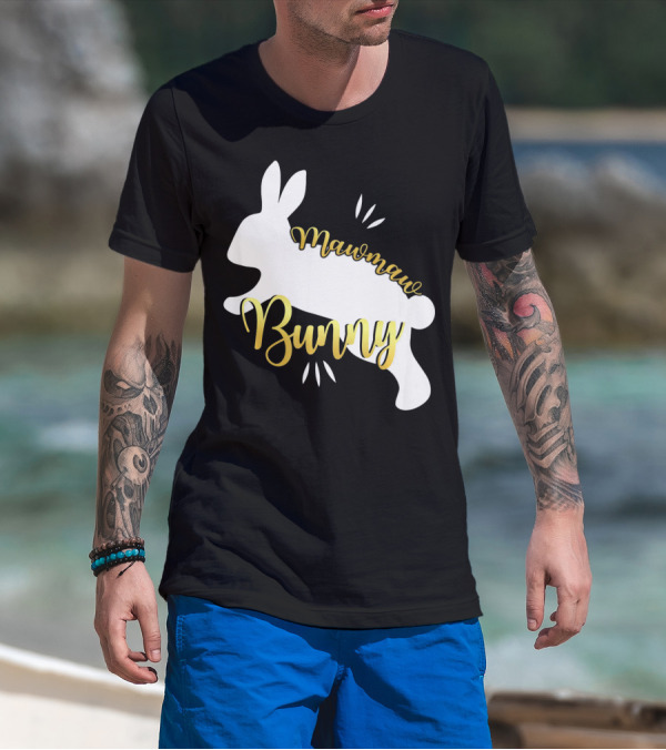 Mawmaw Bunny Easter Funny Cute Bun T-Shirt