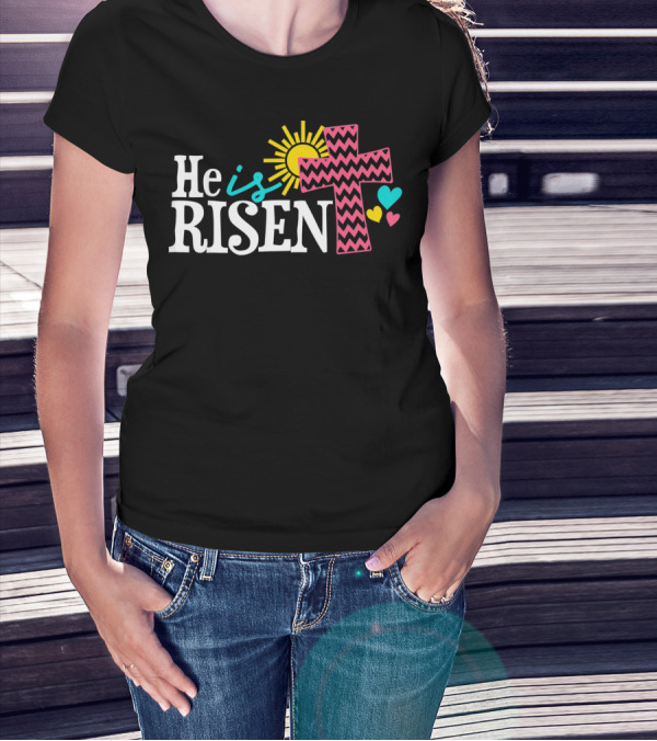 He Is Risen Christian Easter Cross Sun Hearts T-Shirt