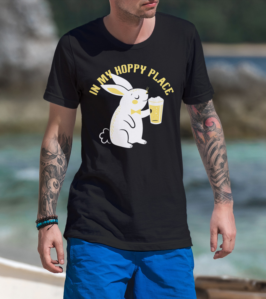 In My Hoppy Place Cute Bunny Drinking Beer T-Shirt