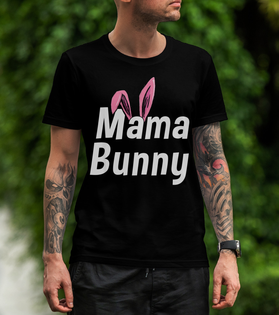 Mama Bunny Cute Ears T-Shirt