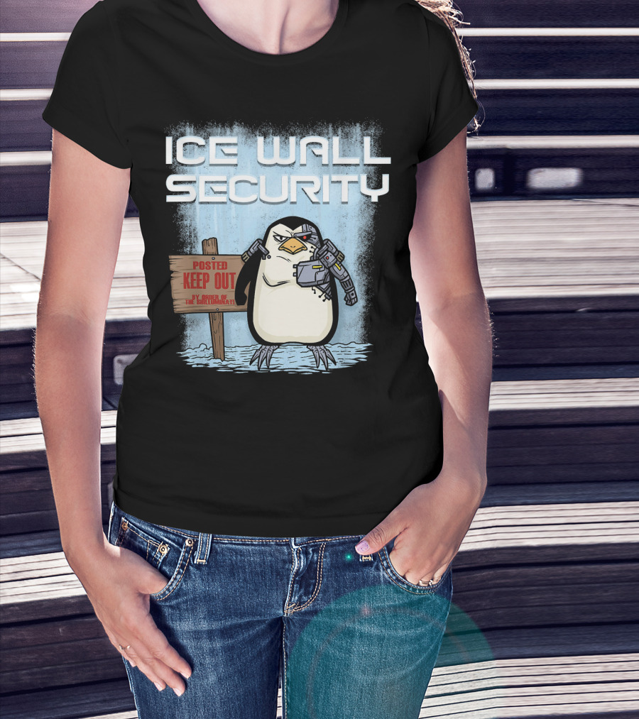 Cyborg Penguin Ice Wall Security Posted Keep Out Sign T-Shirt