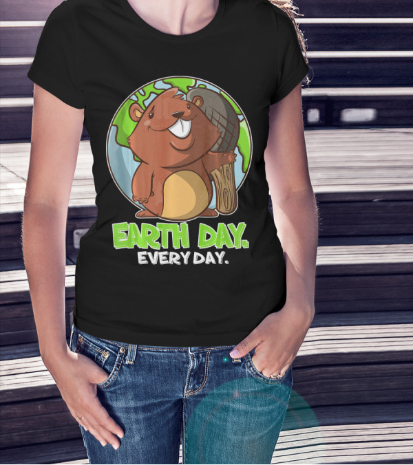Earth Day Every Day Cute Beaver And Planet T-Shirt