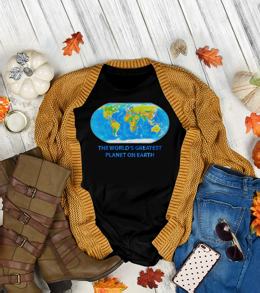 THE WORLD'S GREATEST PLANET ON EARTH MAP T-Shirt