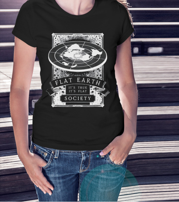 Vintage Flat Earth Society It's True It's Flat T-Shirt