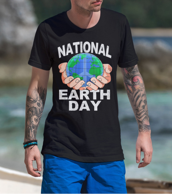 National Earth Day Nature Hands Holding Globe April T-Shirt