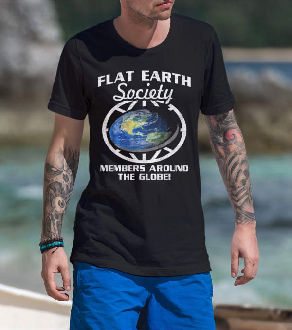 Flat Earth Society Members Around The Globe Planet Map T-Shirt