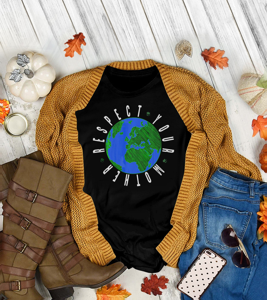 Respect Your Mother Greenhouse Guardian Celebrating Earth T-Shirt