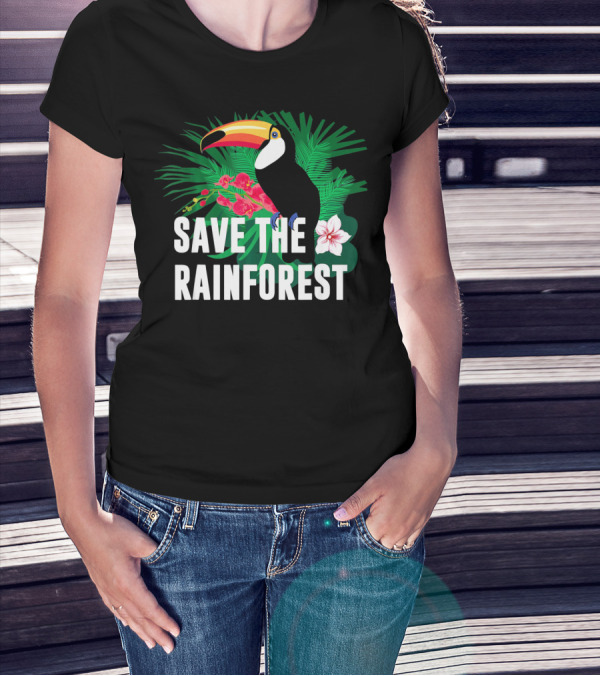 Save The Rainforest Earth Day Toucan And Tropical Flowers T-Shirt