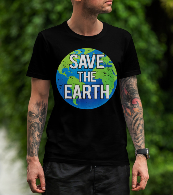 Save The Earth Planet Climate Science T-Shirt