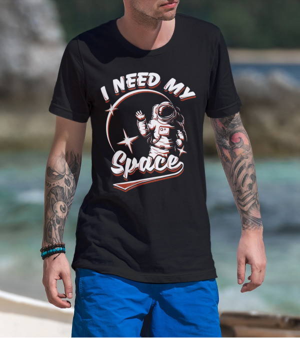 Astronaut I Need My Space Moon Earth T-Shirt