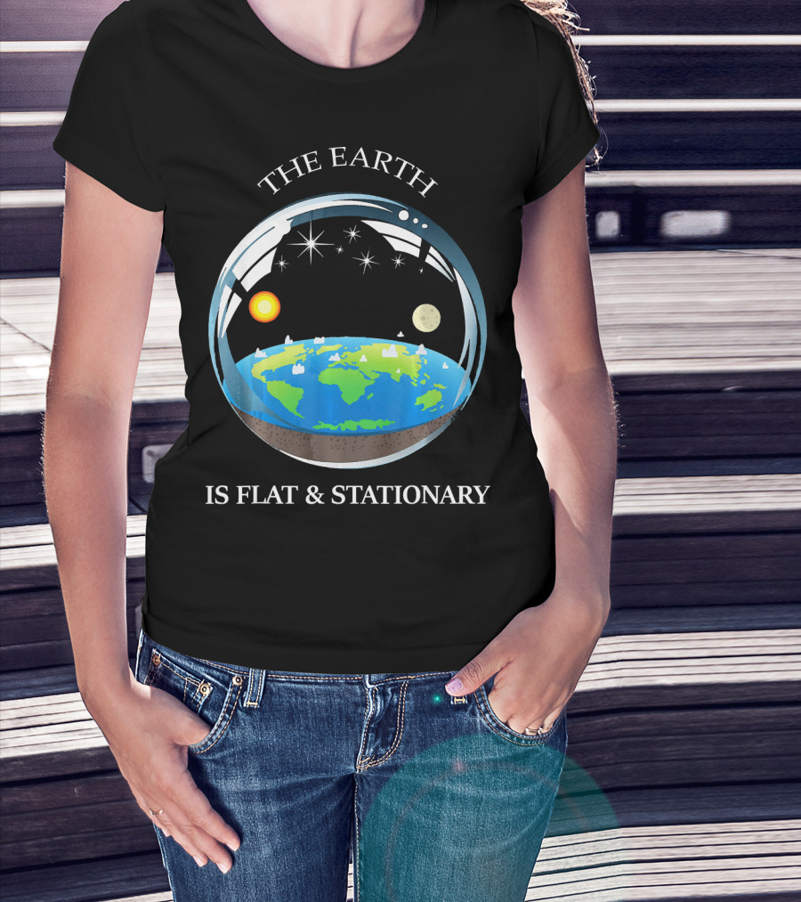 The Earth Is Flat And Stationary With Sun Moon And Stars T-Shirt