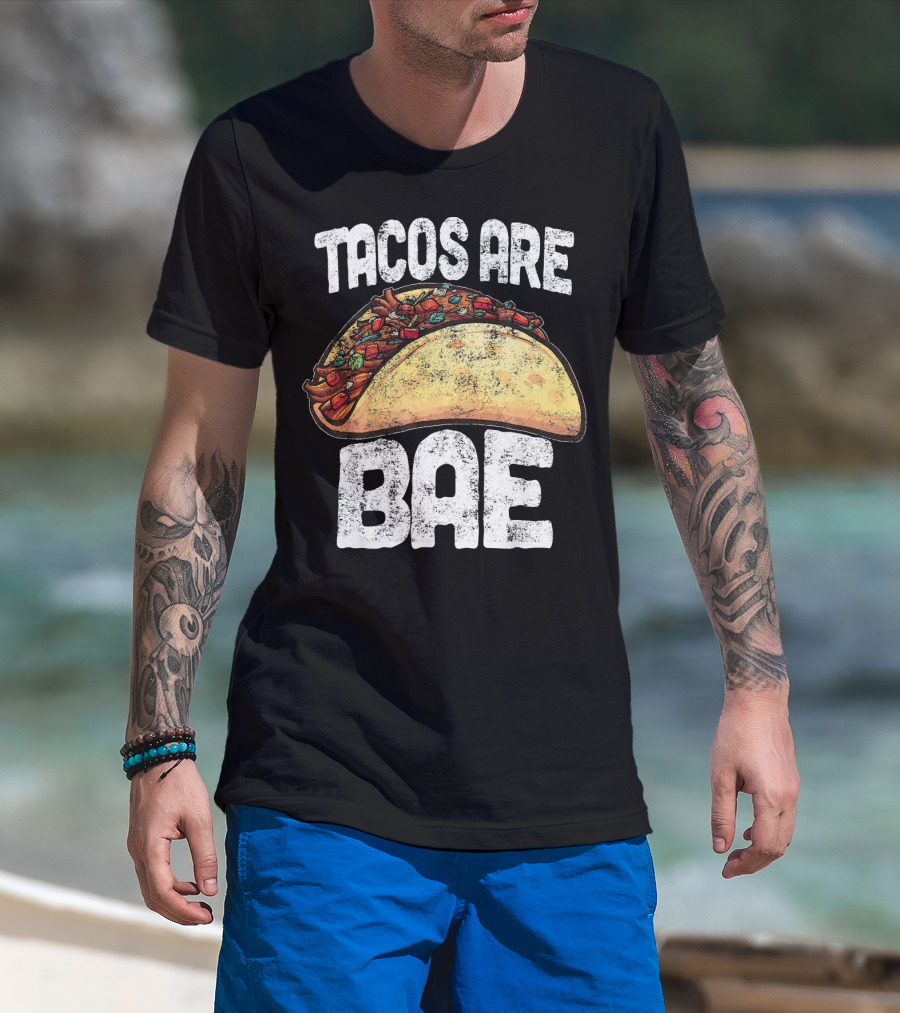 Tacos Are Bae Taco Lover Cinco De Mayo T-Shirt