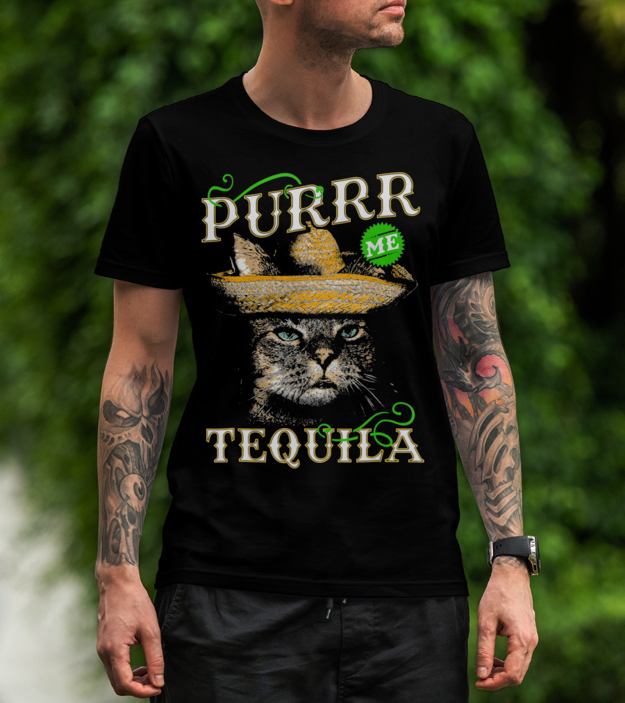 Purrr Me Tequila Funny Cat Lover Mexican Sombrero T-Shirt
