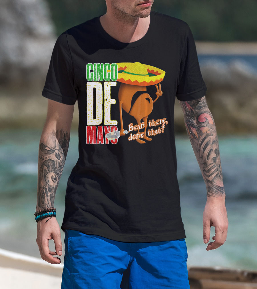 Cinco De Mayo Bean There Done That Sombrero Peace Sign T-Shirt