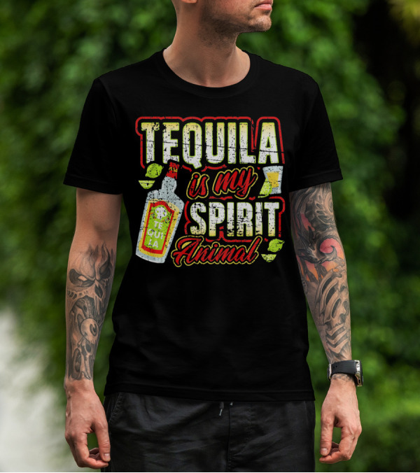 Tequila Is My Spirit Animal Tequila Bottle Lime And Glass T-Shirt