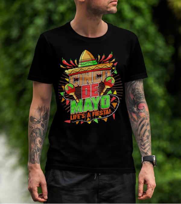 Cinco De Mayo Life's A Fiesta Sombrero Maracas Chili Peppers T-Shirt