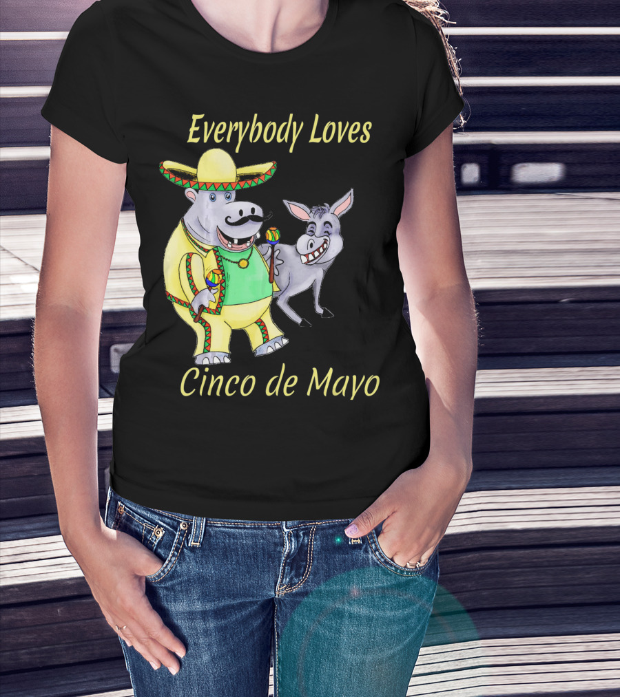 Everybody Loves Cinco De Mayo Hippopotamus And Donkey Fiesta T-Shirt