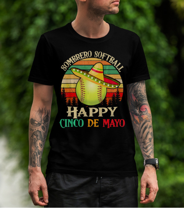 Sombrero Softball Happy Cinco De Mayo T-Shirt
