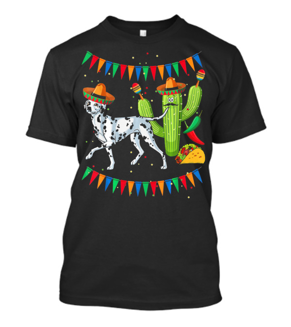 Sombrero Dalmatian Cactus Maracas Taco Fiesta Mexico Cinco De Mayo T-Shirt
