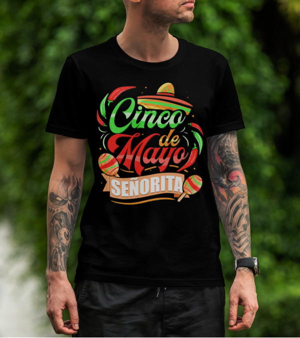 Cinco De Mayo Senorita Sombrero Maracas Chiles T-Shirt