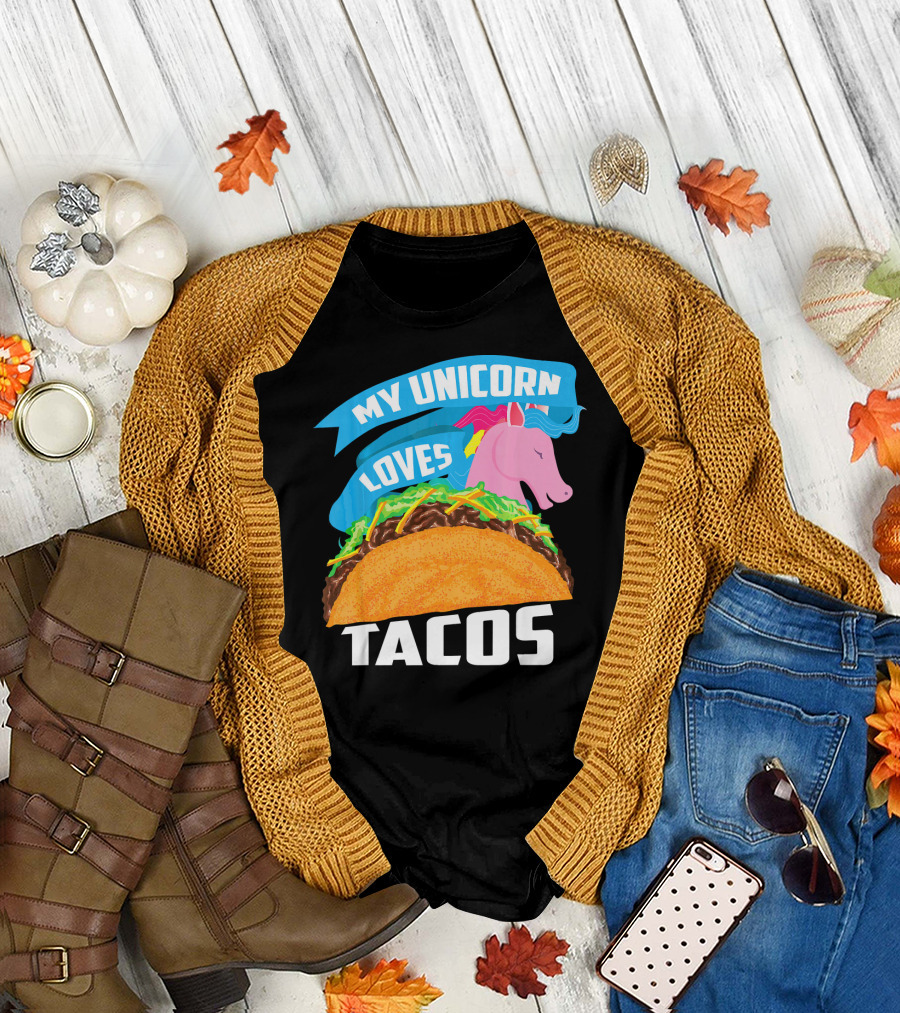 My Unicorn Loves Tacos T-Shirt