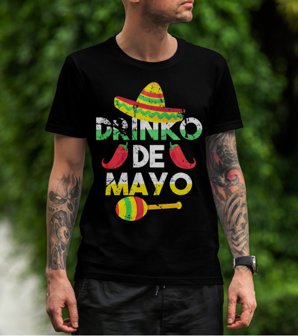 Cinco De Mayo Drinko De Mayo Sombrero Peppers Maracas T-Shirt