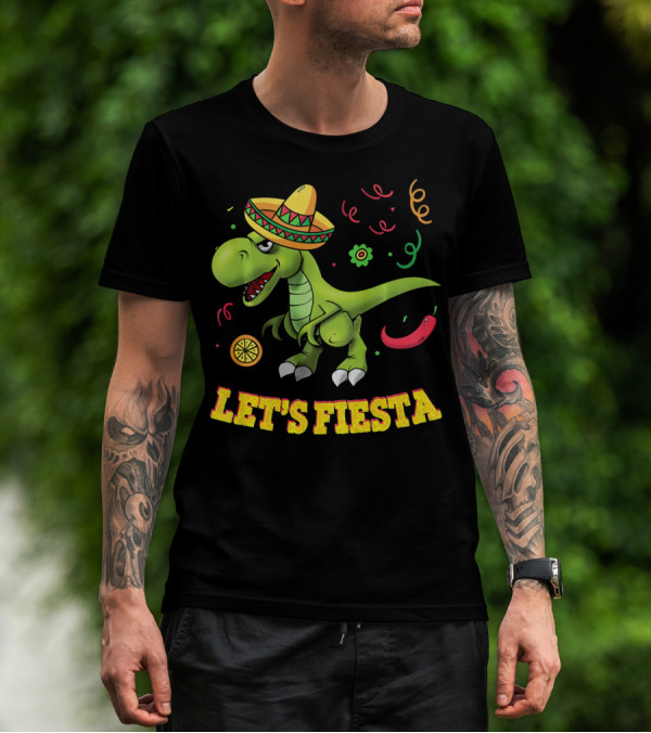 Let's Fiesta T Rex Cinco De Mayo Tyrannosaurus Sombrero T-Shirt