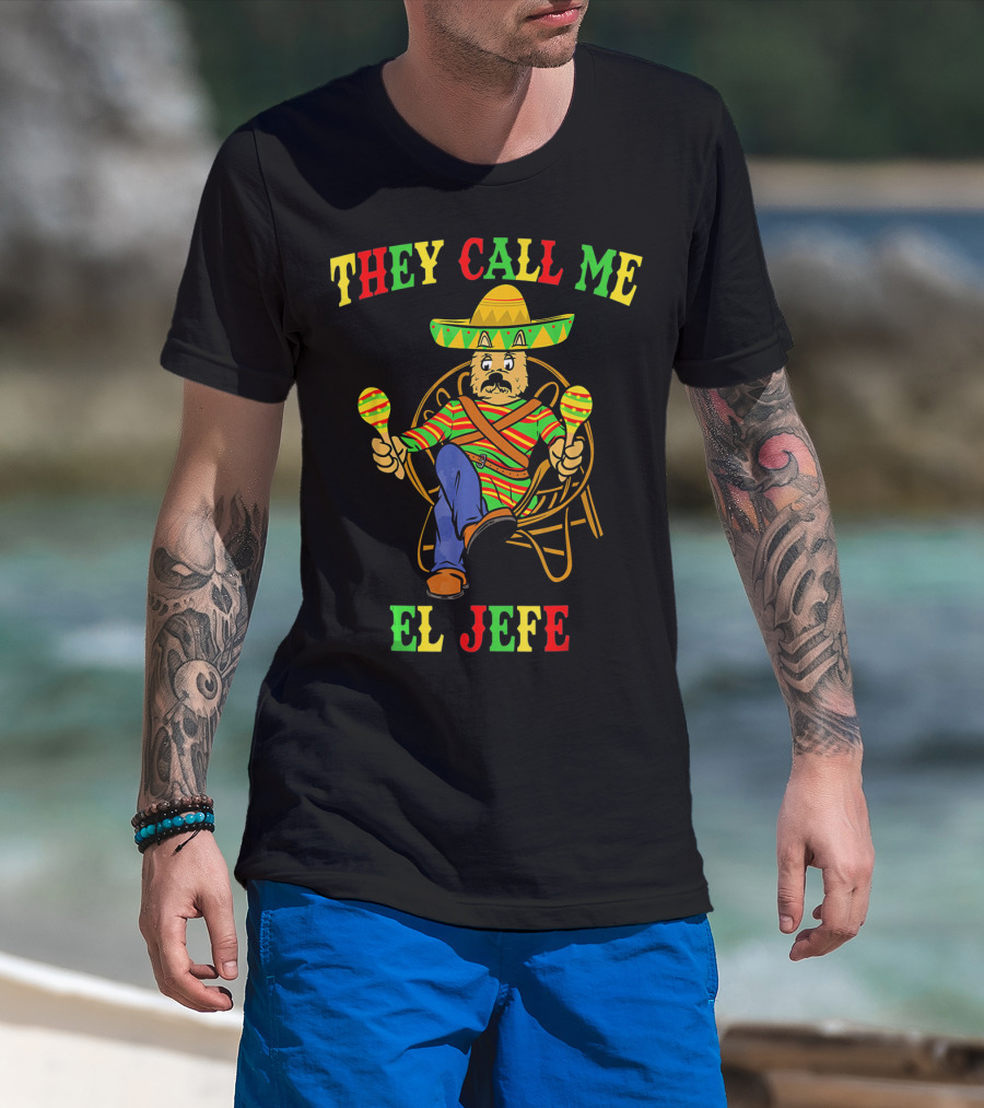 They Call Me El Jefe Yorkshire Terrier Cinco De Mayo T-Shirt