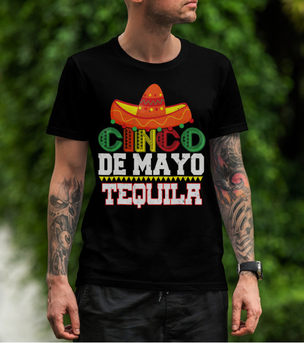 Cinco De Mayo Tequila Sombrero T-Shirt