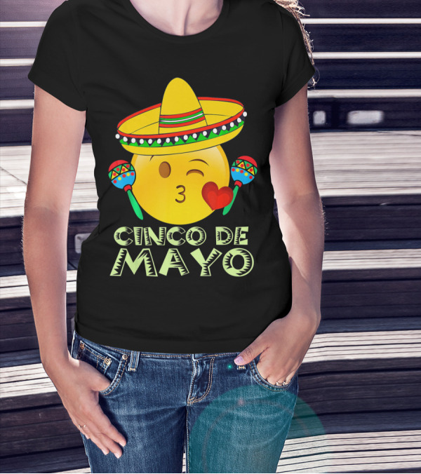 Cinco De Mayo Emoji Sombrero Maracas Kids Women Kisses T-Shirt