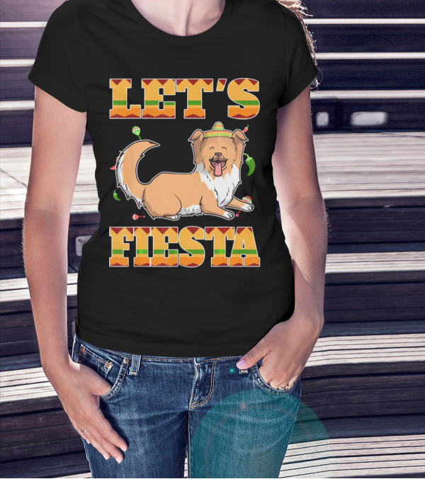 Let's Fiesta Rough Collie Dog Cinco De Mayo T-Shirt