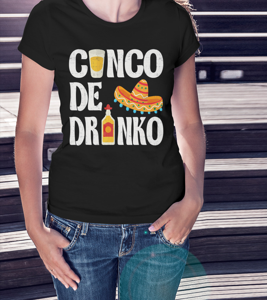 Cinco De Drinko Sombrero Tequila Glass Cinco De Mayo Funny Dr T-Shirt