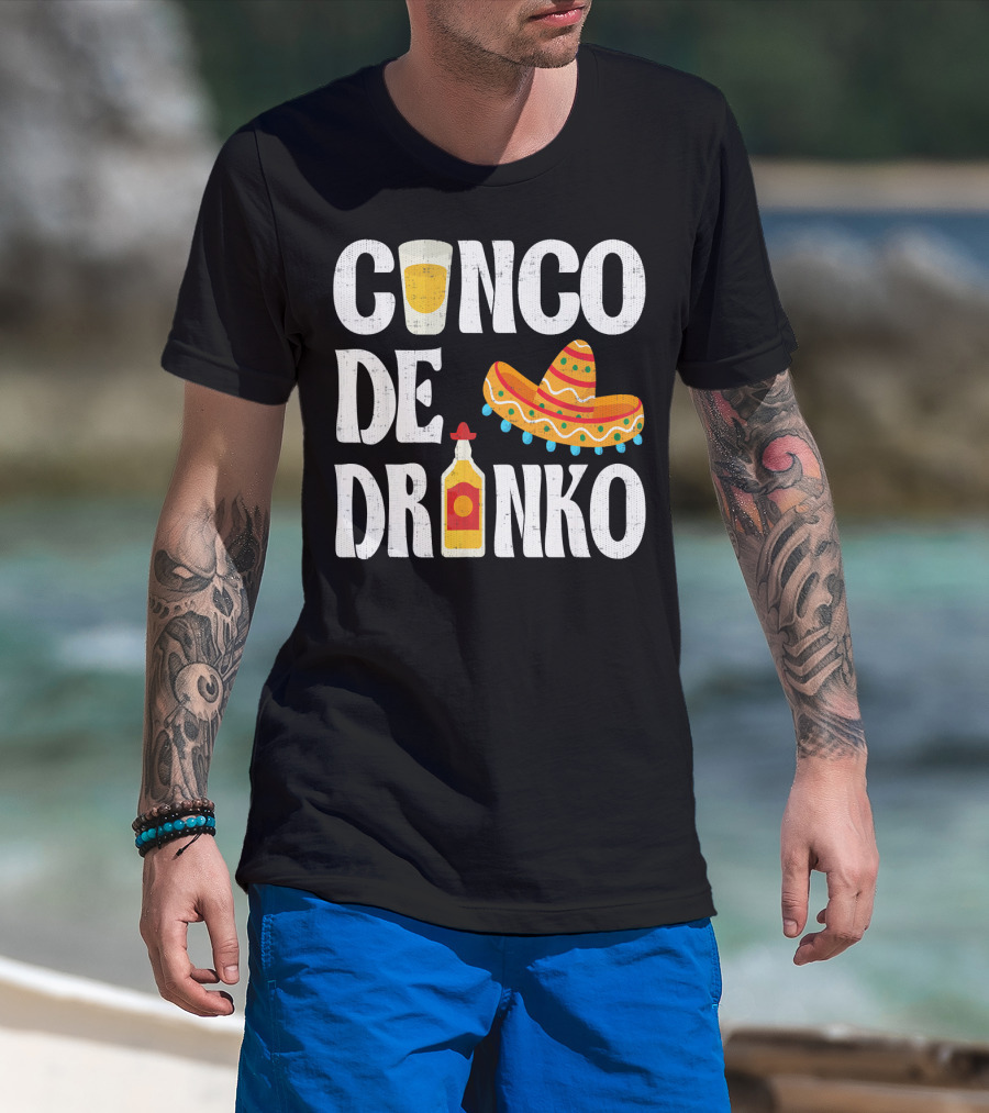 Cinco De Drinko Sombrero Tequila Glass Cinco De Mayo Funny Dr T-Shirt