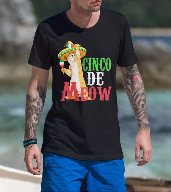 Cinco De Mayo Cinco De Meow Cat Sombrero Maracas T-Shirt