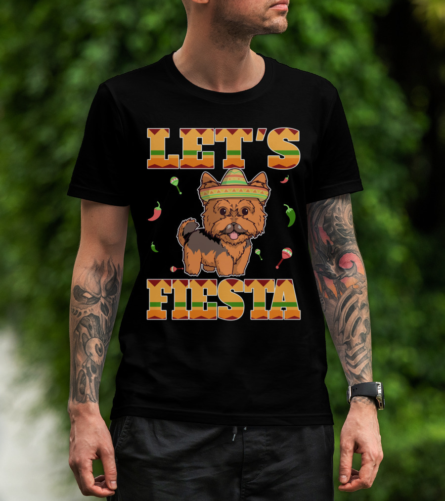 Let's Fiesta Yorkie Dog Cinco De Mayo T-Shirt