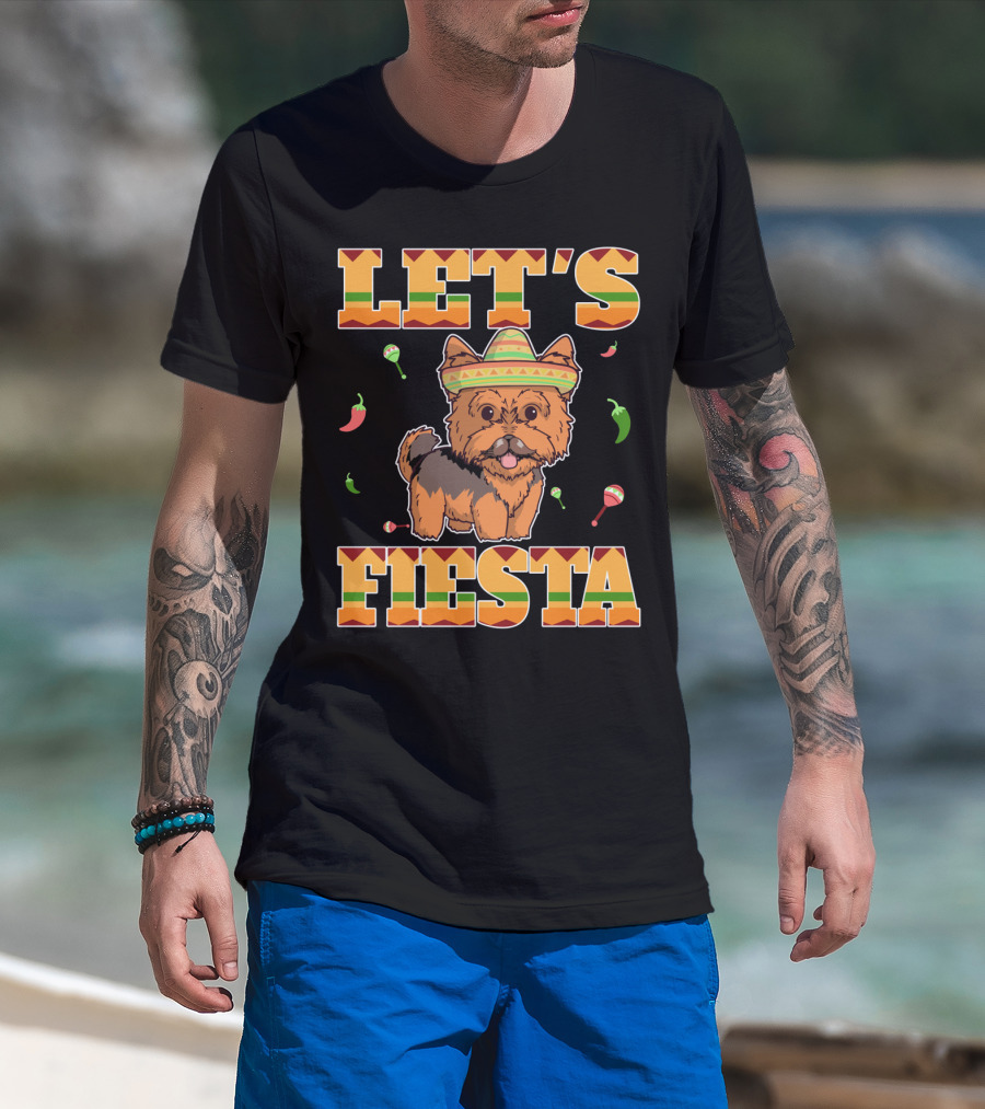 Let's Fiesta Yorkie Dog Cinco De Mayo T-Shirt