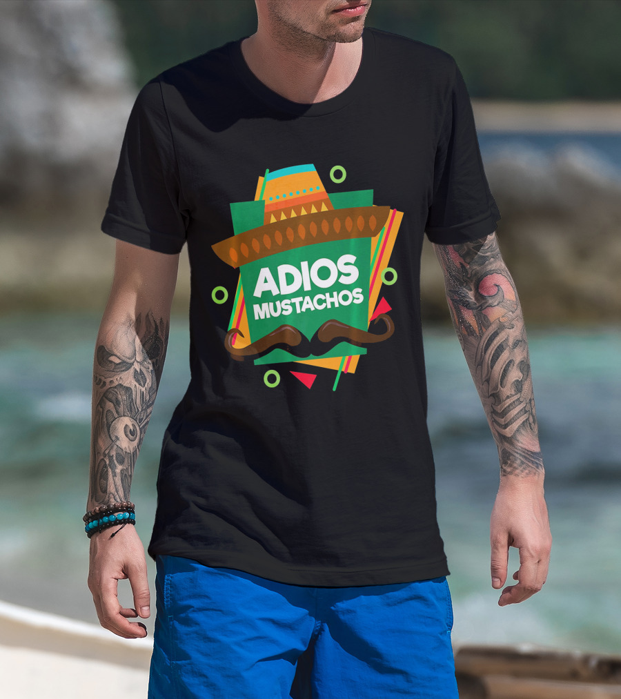 Adios Mustachos Cinco De Mayo Party T-Shirt