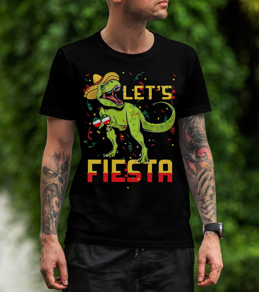 T Rex Cinco De Mayo Let's Fiesta T-Shirt