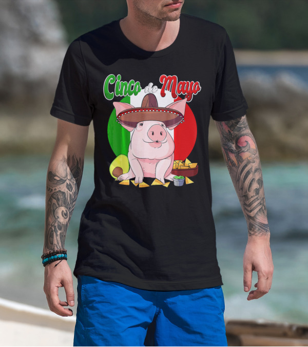 Cinco De Mayo Pig Sombrero Nachos Avocado Fiesta T-Shirt