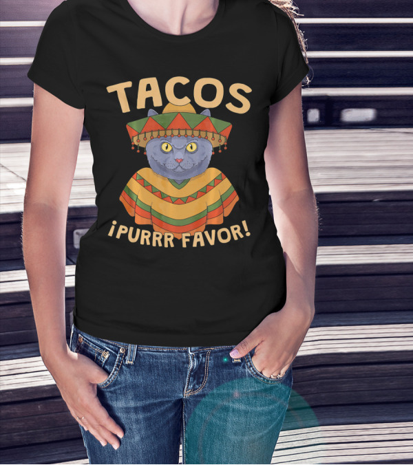 Tacos ¡Purrr Favor Cinco De Mayo British Shorthair Cat T-Shirt