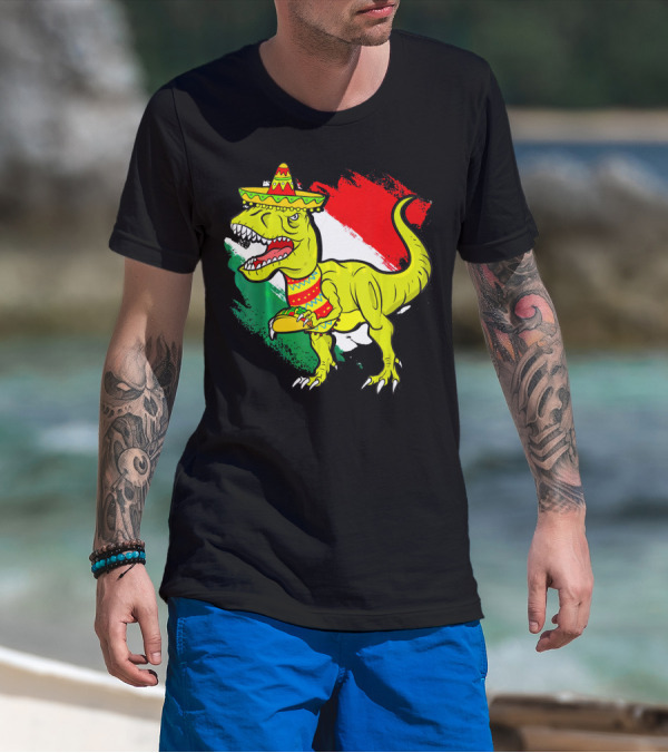 Tacosaurus Rex Sombrero Mexican Flag Cinco De Mayo Mexican Pride T-Shirt