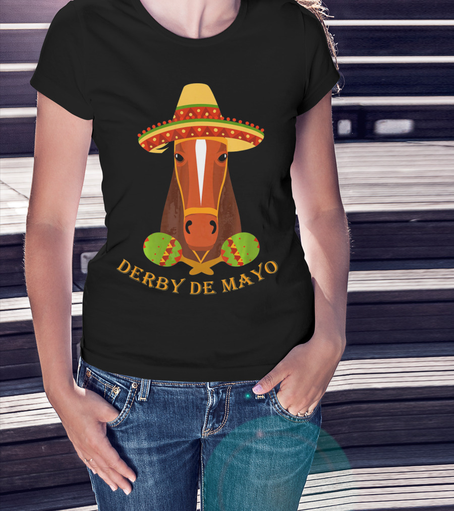 Derby De Mayo Kentucky Horse Race Fiesta Sombrero Maracas T-Shirt