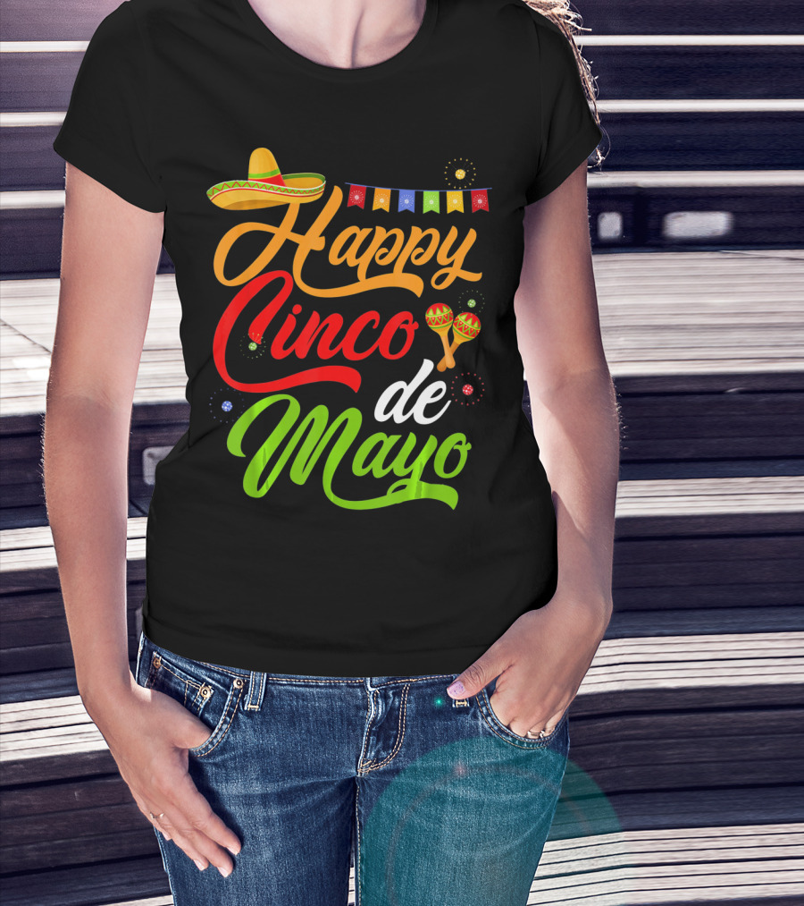 Happy Cinco De Mayo Sombrero And Maracas T-Shirt