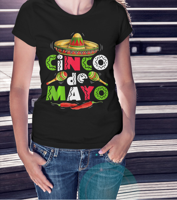 Cinco De Mayo Sombrero Maracas Chillies T-Shirt