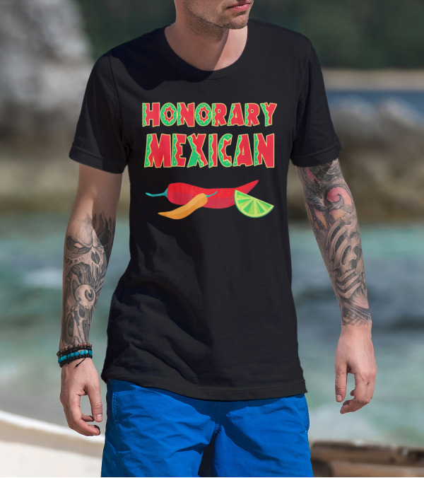 Honorary Mexican Chiles With Lime Slice Cinco De Mayo T-Shirt