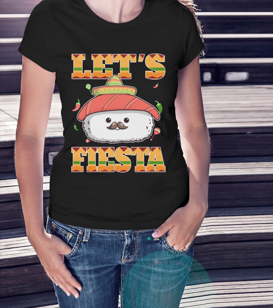 Let's Fiesta Sushi Cinco De Mayo Mexican Sombrero Cute Sushi T-Shirt