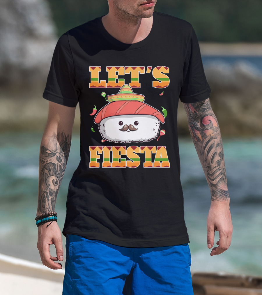 Let's Fiesta Sushi Cinco De Mayo Mexican Sombrero Cute Sushi T-Shirt